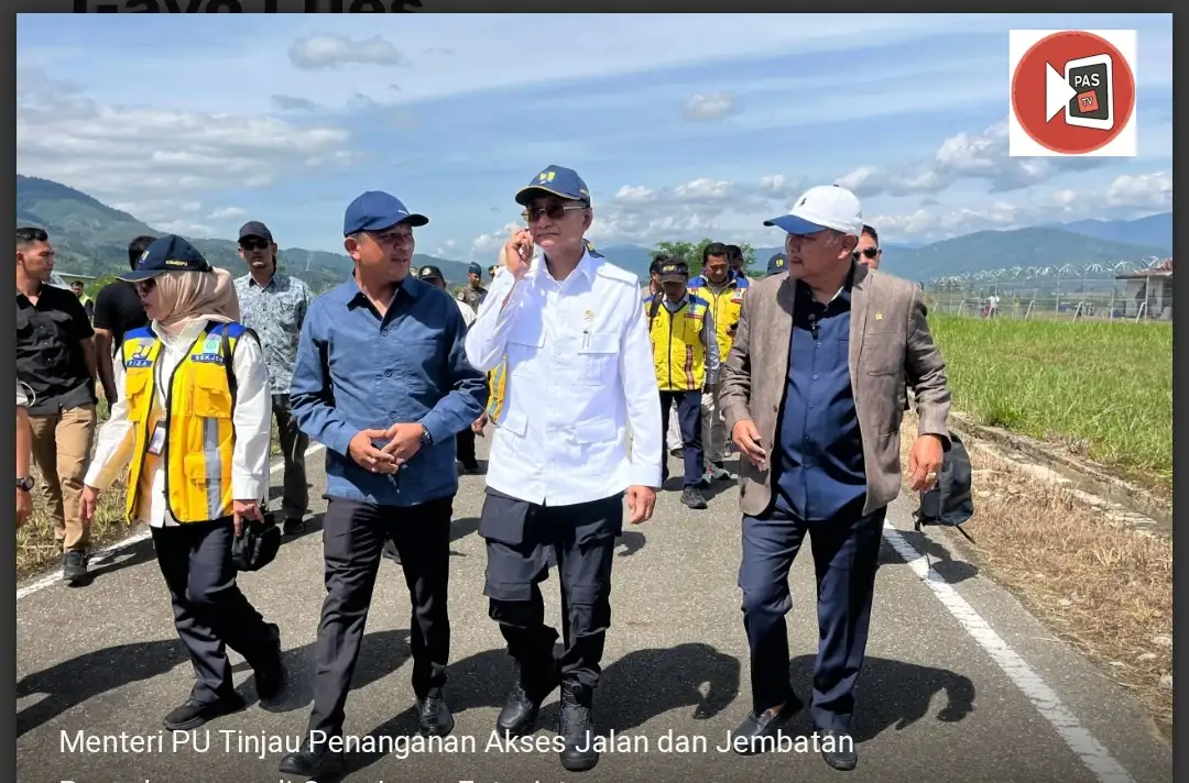 Menteri PU dan Anggota Komisi V DPR RI Tindaklanjuti Pembangunan Jembatan dan Jalan Pasca Bencana di Gayo Lues